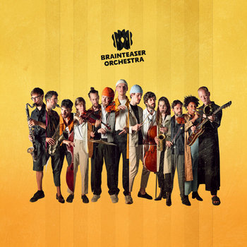 Brainteaser Orchestra Tyn Wybenga_Tonepool Paradox Bright Size Life