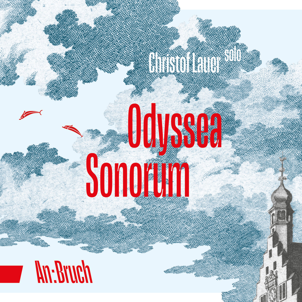 Christof Lauer_Odyssea Sonorum