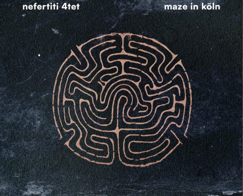 Nefertiti 4tet_Maze in Köln